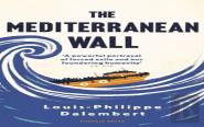 The Mediterranean Wall