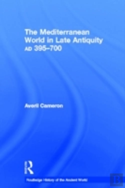Bertrand.pt - The Mediterranean World In Late Antiquity