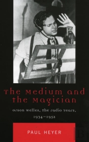 The Medium And The Magician