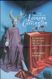 The Medium Of Leonora Carrington