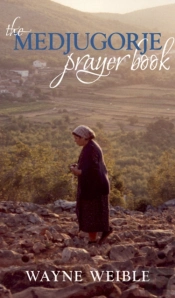 The Medjugorje Prayer Book