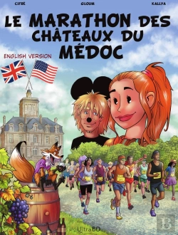 Bertrand.pt - The Medoc Marathon (Version Anglaise) : Titre Original : Le Marathon Des Châteaux Du Médoc