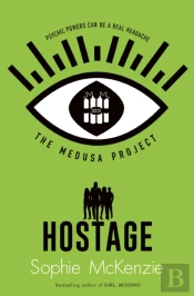 The Medusa Project: The Hostage