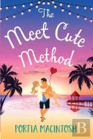 The Meet Cute Method
