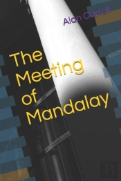 The Meeting Of Mandalay