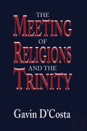 The Meeting Of Religions And The Trinity