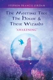 The Meeting Tree, The House & Their Wizards