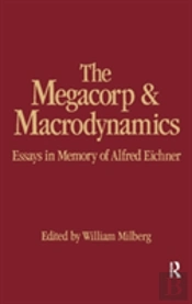 The Megacorp And Macrodynamics