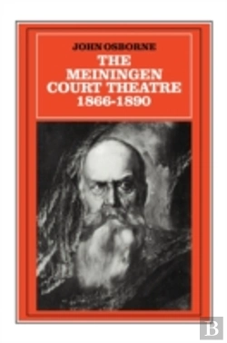 Bertrand.pt - The Meiningen Court Theatre 1866â€“1890