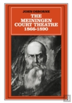 Bertrand.pt - The Meiningen Court Theatre 1866â€“1890