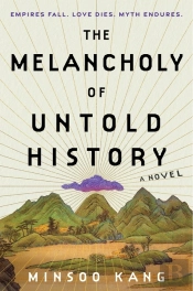 The Melancholy Of Untold History