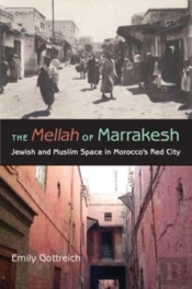 The Mellah Of Marrakesh