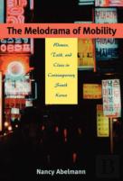 The Melodrama Of Mobility