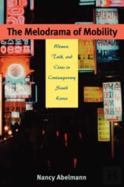 The Melodrama Of Mobility
