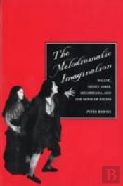 The Melodramatic Imagination