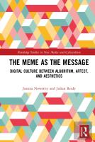 The Meme As The Message