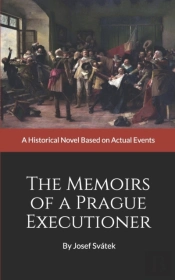 The Memoirs Of A Prague Executioner