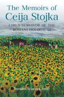 The Memoirs Of Ceija Stojka, Child Survivor Of The Romani Holocaust