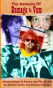 The Memoirs Of Damage & Vom (Misadventures In Doctor And The Medics)