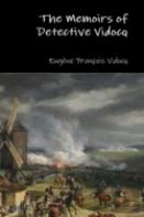 The Memoirs Of Detective Vidocq