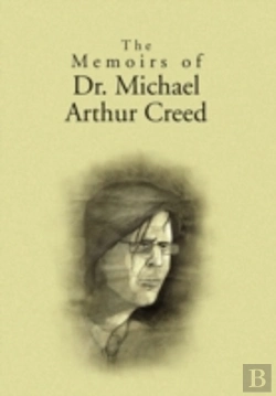 Bertrand.pt - The Memoirs Of Dr. Michael Arthur Creed