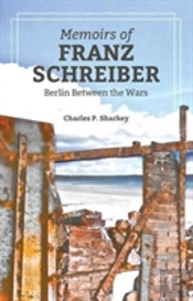 The Memoirs Of Franz Schreiber