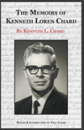 The Memoirs Of Kenneth Loren Chard