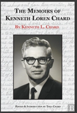 Bertrand.pt - The Memoirs Of Kenneth Loren Chard
