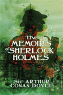 The Memoirs Of Sherlock Holmes