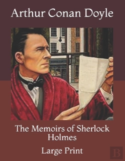 Bertrand.pt - The Memoirs Of Sherlock Holmes