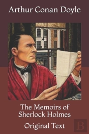 The Memoirs Of Sherlock Holmes