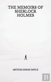 The Memoirs Of Sherlock Holmes