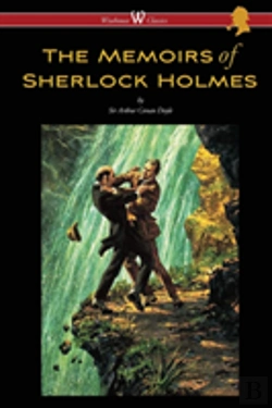 Bertrand.pt - The Memoirs Of Sherlock Holmes (Wisehouse Classics Edition - With Original Illustrations By Sidney Paget)