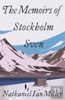 The Memoirs Of Stockholm Sven