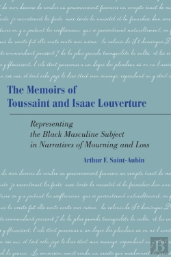 Bertrand.pt - The Memoirs Of Toussaint And Isaac Louverture
