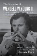 The Memoirs Of Wendell W. Young Iii