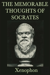 The Memorable Thoughts Of Socrates