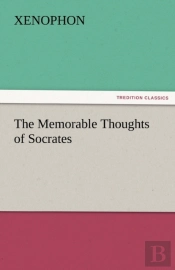 The Memorable Thoughts Of Socrates