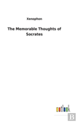 Bertrand.pt - The Memorable Thoughts Of Socrates