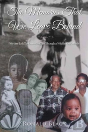 The Memories That We Leave Behind