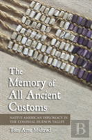 The Memory Of All Ancient Customs
