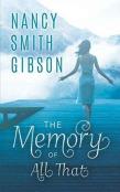 The Memory Of All That