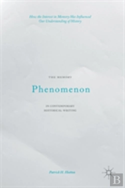 Bertrand.pt - The Memory Phenomenon In Contemporary Historical Writing