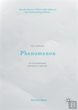 Bertrand.pt - The Memory Phenomenon In Contemporary Historical Writing