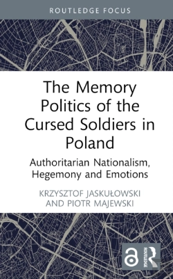 Bertrand.pt - The Memory Politics Of The Cursed Soldiers In Poland