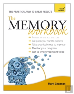 Bertrand.pt - The Memory Workbook: Teach Yourself