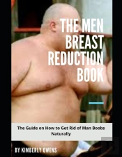 The Men Breast Reduction Book