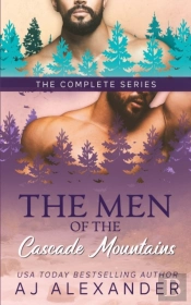 The Men Of The Cascade Mountains