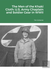 The Men Of The Khaki Cloth: U.S. Army Ch