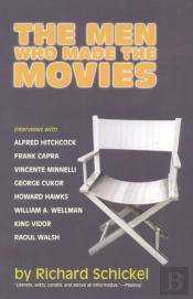 The Men Who Made The Movies